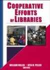 Cooperative Efforts of Libraries - Book
