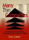 Many Thin Companies : The Change in Customer Dealings and Managers Since September 11, 2001 - Book