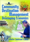 Community Destination Management in Developing Economies - Book