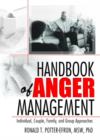 Handbook of Anger Management : Individual, Couple, Family, and Group Approaches - Book