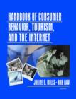 Handbook of Consumer Behavior, Tourism, and the Internet - Book