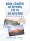 Voices in Disability and Spirituality from the Land Down Under : Outback to Outfront - Book