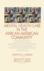 Mental Health Care in the African-American Community - Book