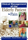 Clinical Management of the Elderly Patient in Pain - Book