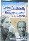 Living Faithfully with Disappointment in the Church - Book