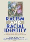 Racism and Racial Identity : Reflections on Urban Practice in Mental Health and Social Services - Book