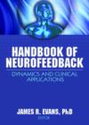 Handbook of Neurofeedback : Dynamics and Clinical Applications - Book