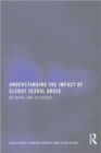Understanding the Impact of Clergy Sexual Abuse : Betrayal and Recovery - Book