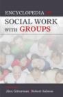 Encyclopedia of Social Work with Groups - Book