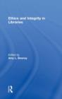 Ethics And Integrity In Libraries - Book