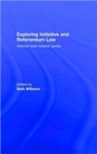Exploring Initiative and Referendum Law : Selected State Research Guides - Book