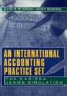 An International Accounting Practice Set : The Karissa Jean's Simulation - Book