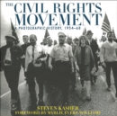 The Civil Rights Movement : A Photographic History, 1954-68 - Book