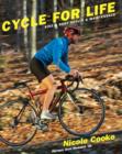 Cycle for Life: Bike and Body Health and Maintenance - Book