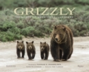 Grizzly : The Bears of Greater Yellowstone - Book