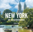 New York by Neighborhood - Book