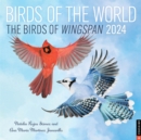 Birds of the World: The Birds of Wingspan 2024 Wall Calendar - Book