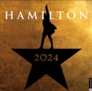 Hamilton 2024 Wall Calendar : An American Musical - Book