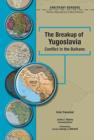 The Breakup of Yugoslavia - Book