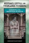 Ghosts and Haunted Places - Book