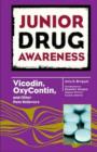 Vicodin, Oxycontin, and Other Pain Relievers - Book