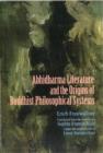 Studies in Abhidharma Literature and the Origins of Buddhist Philosophical Systems : Translated from the German by Sophie Francis Kidd as translator and under the supervision of Ernst Steinkellner as - Book