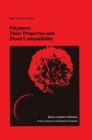 Polymers : Their Properties and Blood Compatibility - Book