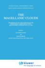 The Magellanic Clouds : Symposium Proceedings - Book