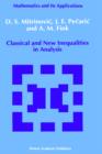 Classical and New Inequalities in Analysis - Book