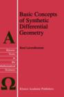 Basic Concepts of Synthetic Differential Geometry - Book