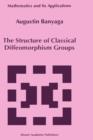 The Structure of Classical Diffeomorphism Groups - Book
