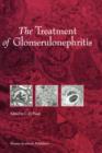 The Treatment of Glomerulonephritis - Book