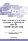 Plant Tolerance to Abiotic Stresses in Agriculture: Role of Genetic Engineering - Book