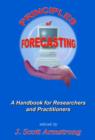 Principles of Forecasting : A Handbook for Researchers and Practitioners - Book