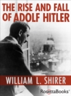 The Rise and Fall of Adolf Hitler - Book