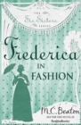 Frederica in Fashion - eBook