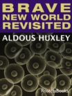Brave New World Revisited - eBook