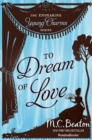 To Dream of Love - eBook