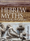 Hebrew Myths : The Book of Genesis - eBook