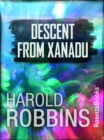 Descent from Xanadu - eBook