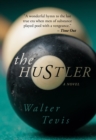 The Hustler : A Novel - eBook