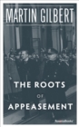 The Roots of Appeasement - eBook