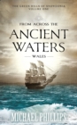 From Across the Ancient Waters: Wales - eBook