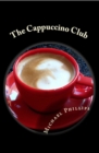The Cappuccino Club - eBook