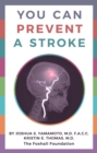 You Can Prevent a Stroke - eBook