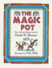 The Magic Pot : Three African Folktales - Book