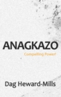 Anagkazo - Compelling Power! (2nd Edition) - eBook