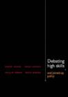 Debating High Skills and Joined Up Policy - Book