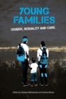 Young families : Gender, sexuality and care - Book