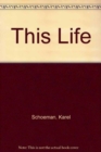 This Life - Book
